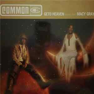 Common - Geto Heaven (Remix) Mp3
