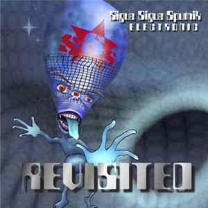 Sigue Sigue Sputnik Electronic - Revisited Mp3