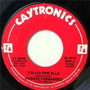 Vicente Fernandez - Volvio Por Ella / El Rey Mp3