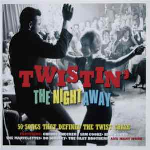 Various - Twistin' The Night Away Mp3