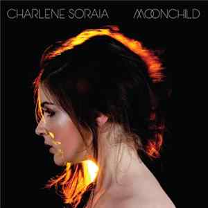 Charlene Soraia - Moonchild Mp3