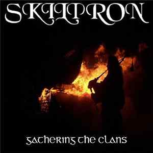 Skiltron - Gathering The Clans Mp3