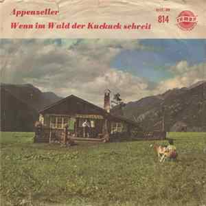 Sepp Viellechner Und Die Werdenfelser Musikanten - Appenzeller / Wenn Im Wald Der Kuckuck Schreit Mp3