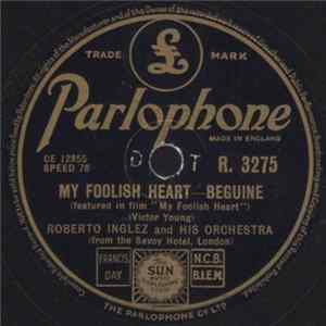 Roberto Inglez And His Orchestra - My Foolish Heart / The Melody Maker Mp3