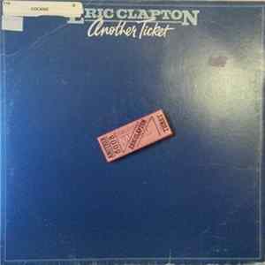 Eric Clapton - Another Ticket / Cocaine Mp3