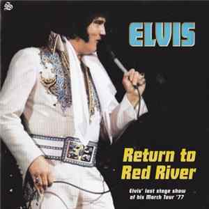 Elvis - Return To Red River Mp3