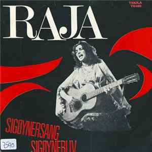 Raja - Sigøynersang / Sigøynerliv Mp3