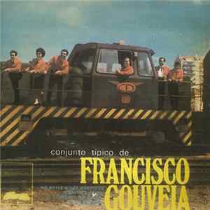 Conjunto Típico De Francisco Gouveia - No Baile Do Zé Batista Mp3