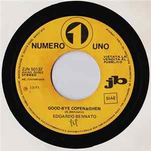 Edoardo Bennato / Bruno Lauzi - Good-Bye Copenaghen / L'Aquila Mp3