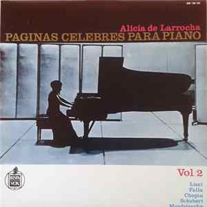 Alicia De Larrocha - Páginas Célebres Para Piano / Vol.2 Mp3