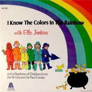 Ella Jenkins - I Know The Colors In The Rainbow Mp3
