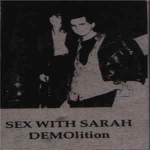 Sexwithsarah - DEMOlition Mp3