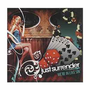 Just Surrender - We're In Like Sin Mp3