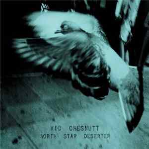 Vic Chesnutt - North Star Deserter Mp3