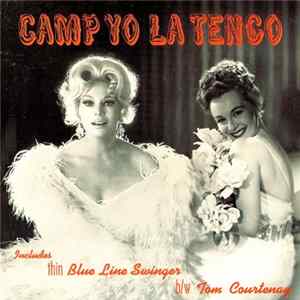 Yo La Tengo - Camp Yo La Tengo Mp3