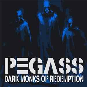 PΞGΛSS - Dark Monks of Redemption Mp3