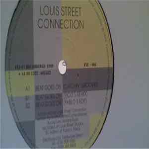 Louis Street Connection - The Beat Goes On Mp3