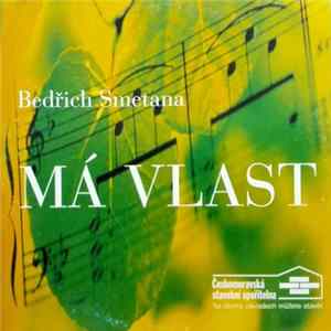 Bedřich Smetana | Slovenská Filharmonie - Má Vlast Mp3