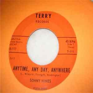 Sonny Hines - Anytime, Any Day, Anywhere Mp3