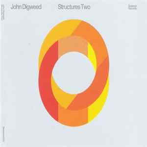 John Digweed - Structures Two Mp3