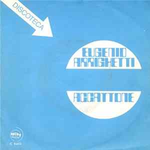 Eugenio Arrighetti - Accattone Mp3