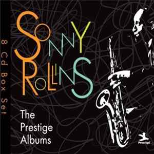 Sonny Rollins - The Prestige Albums Mp3