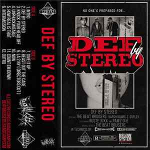 Beat Bruisers x Ruste Juxx x Pawz One - Def By Stereo Mp3