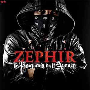 Zephir - Le Poignard De L'Avenir Mp3