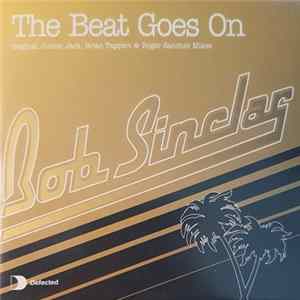Bob Sinclar - The Beat Goes On Mp3