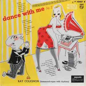 Ray Colignon - Dance With Me Nr. 2 Mp3