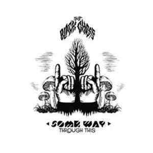 The Black Ghosts - Some Way Through This Mp3