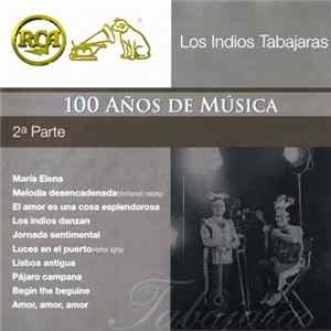 Los Indios Tabajaras - Los Indios Tabajaras 2a Parte Mp3
