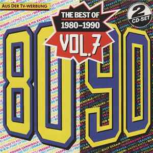 Various - The Best Of 1980-1990 Vol. 7 Mp3