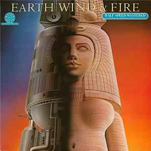 Earth, Wind & Fire - Raise! Mp3