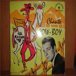 Lou Reizner & Son Trio Du Far-West - Chante Cow-Boy Mp3