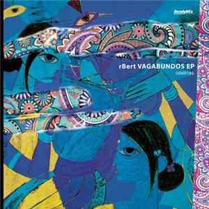 rBert - Vagabundos EP Mp3