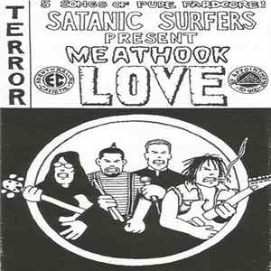 Satanic Surfers - Meathook Love Mp3