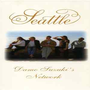 Damo Suzuki's Network - Seattle Mp3
