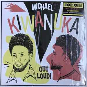 Michael Kiwanuka - Out Loud! Mp3