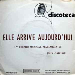 John Gabilou - Elle Arrive Aujourd'hui Mp3