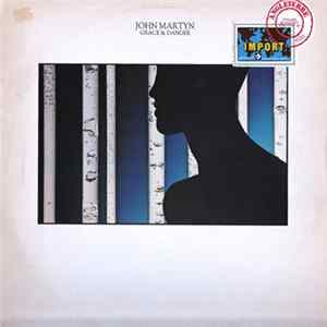 John Martyn - Grace & Danger Mp3
