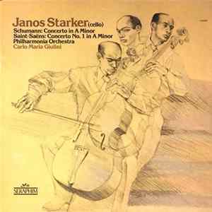 Saint-Saëns, Schumann Played By Janos Starker With Philharmonia Orchestra Conducted By Carlo Maria Giulini - Cello Concertos Mp3