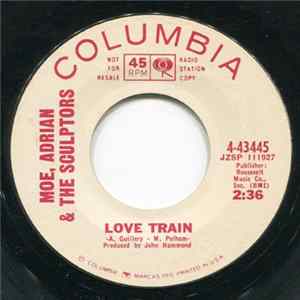 Moe, Adrian & The Sculptors - Love Train / Shotgun Mp3