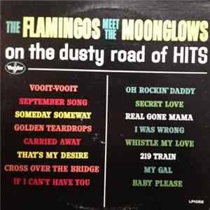 The Flamingos, The Moonglows - The Flamingos Meet The Moonglows (On The Dusty Road Of Hits) Mp3