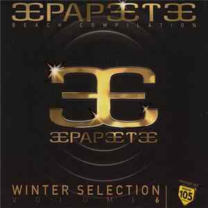 Various - Papeete Beach Compilation Volume 6 - Winter Selection Mp3
