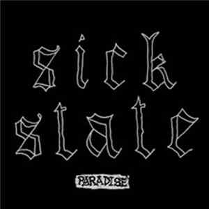 Sick State - Paradise Mp3