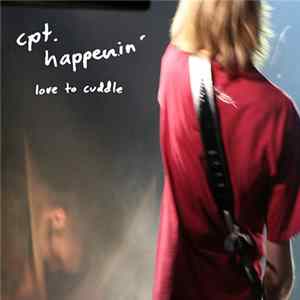 Cpt. Happenin' - Love To Cuddle Mp3