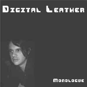Digital Leather - Monologue Mp3