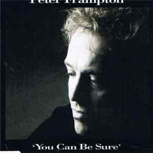 Peter Frampton - You Can Be Sure Mp3
