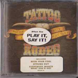 Tattoo Rodeo - Rode Hard - Put Away Wet Mp3